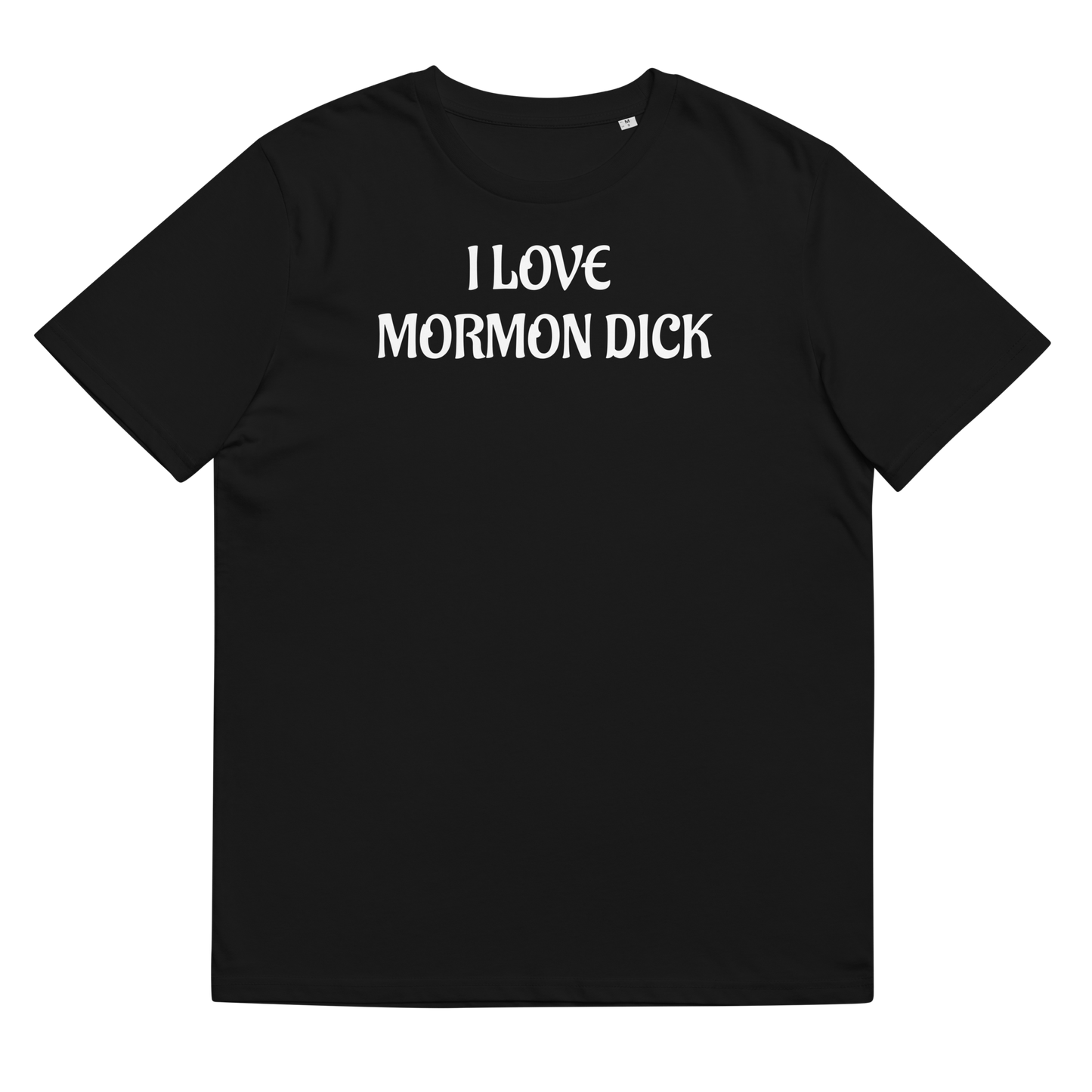 "I love Mormon Dick" Tee-Shirt