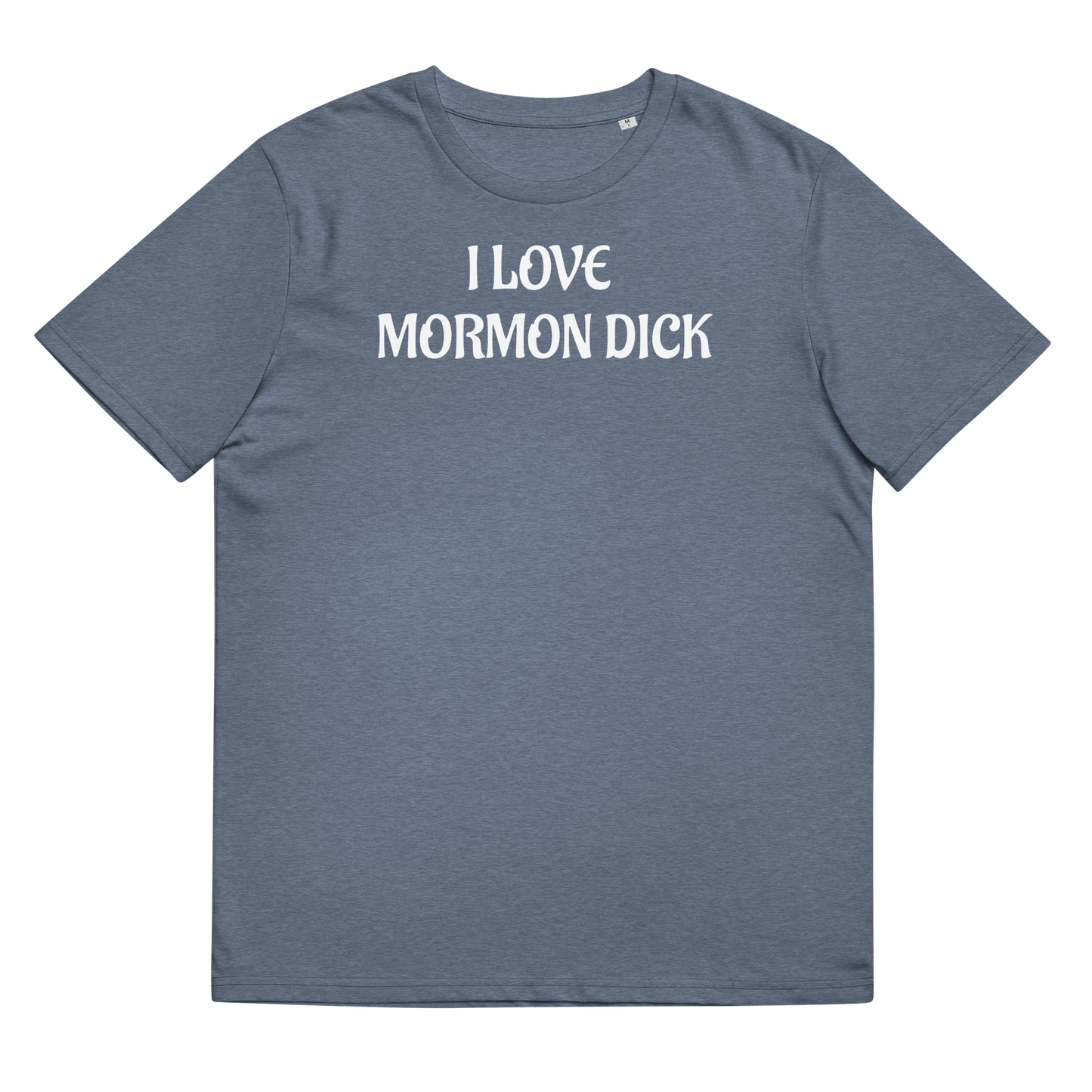 "I love Mormon Dick" Tee-Shirt