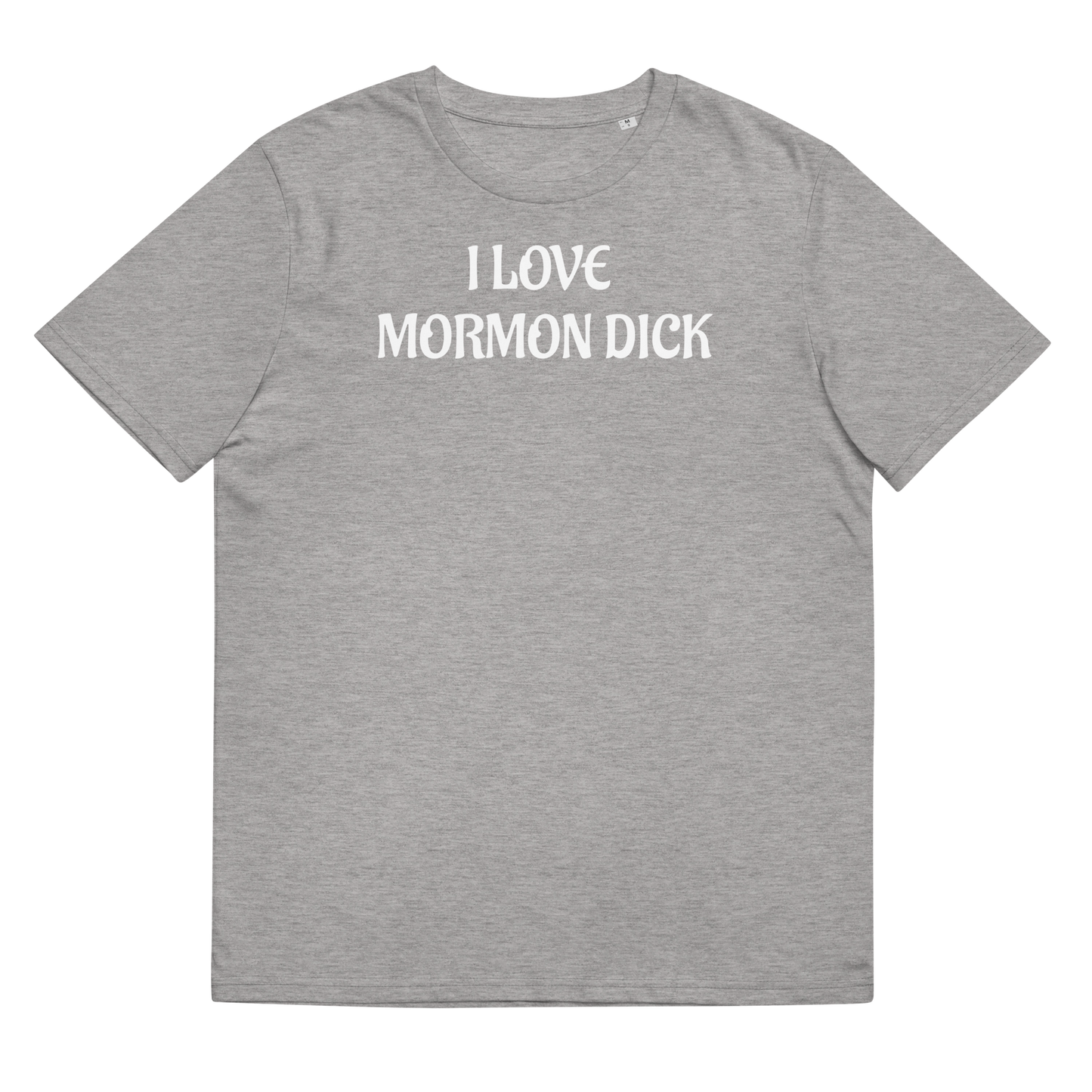 "I love Mormon Dick" Tee-Shirt